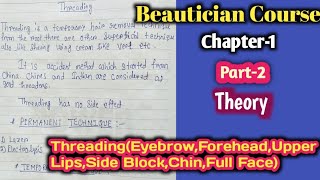 Chapter1Part2Eyebrow ThreadingTheory Beautician Course [upl. by Grane524]