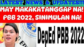 PBB 2022 MAY MAKAKATANGGAP NA PERFORMANCEBASED BONUS 2022 UPDATE AS OF TODAY FEBRUARY 10 2024 [upl. by Nnylsor277]