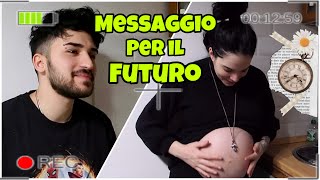 IL GIORNO PRIMA DEL PARTO Messaggio per il futuro❤️ [upl. by Laurel]