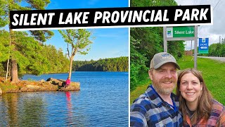 Silent Lake Provincial Park Tour and Review  Ontario Camping [upl. by Nogas]