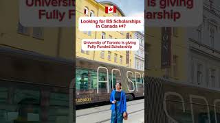 Scholarships in Canada 🇨🇦  see description box for details 👇🏻 canada toronto scholarship [upl. by Robillard571]