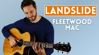 How to Play Landslide by Fleetwood Mac  Fingerstyle Guitar Lesson [upl. by Nipha702]