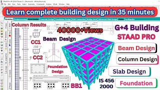 Learn complete building design by staad pro in 35 minutes for beginners easy steps building design [upl. by Ilek89]