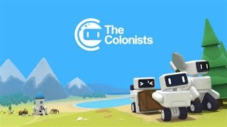 Playing a New Game Called The Colonists Part 1 [upl. by Alleuqcaj]