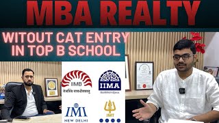 MBA REALITY  Admissions In Top BSchool Without Cat [upl. by Nyrraf]