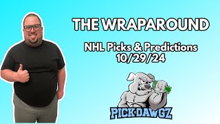 NHL Picks amp Predictions Today 102924  The Wraparound [upl. by Rekoob]