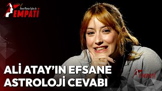 Ali Atayın Efsane Astroloji Cevabı 🤣  Ahmet Mümtaz Taylan ile Empati HazalKaya [upl. by Michelle]