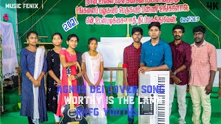 Angus dei thuyare thuyareTamil versionCover song Rkfg youths [upl. by Rekrap588]