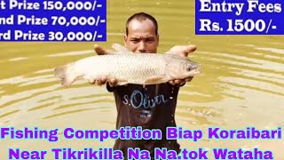 Fishing Competition Biap Koraibari Near Tikrikilla Bazar Na Natok Wataha Date09112024 [upl. by Rosalee]