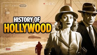 The History of Hollywood  Hollywood History In 5 Minutes  History of hollywood  The Historian [upl. by Helaina]