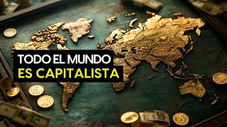 Por Qué TODOS Los Países Terminan Siendo Capitalistas [upl. by Erdei978]