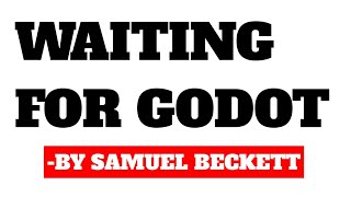 Waiting for Godot by samuel beckett [upl. by Elicec]