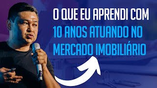 O QUE EU APRENDI COM 10 ANOS INVESTINDO EM LEILÕES DE IMÓVEIS  Assista antes de investir [upl. by Ahsed]