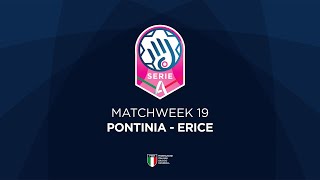 Serie A1 19  PONTINIA  ERICE [upl. by Akelahs]