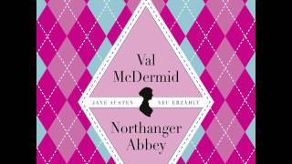 Val McDermid  Jane Austens Northanger Abbey [upl. by Siugram855]