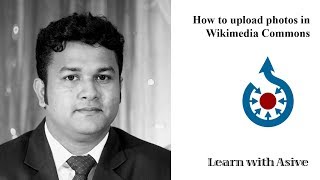 How to upload photos in Wikimedia Commons in Bangla [upl. by Eta]