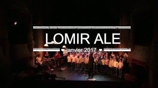 Lomir Ale 2017 [upl. by Tareyn]