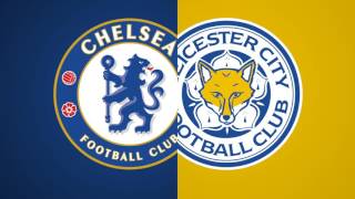 Chelsea vs Leicester City [upl. by Vorfeld]