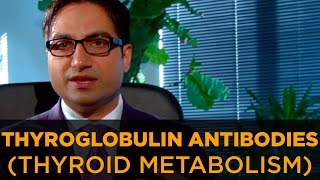 Thyroid Symptoms Thyroglobulin Antibodies amp Hypothyroidism [upl. by Elfreda]