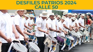 DESFILES PATRIOS 2024 🇵🇦 Ruta Calle 50 [upl. by Lankton]