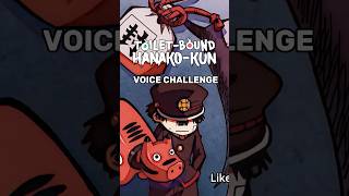 Hanako Kun Voice Challenge [upl. by Gladdie]