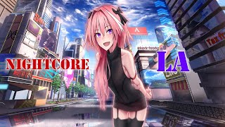 NightCore  LA  Empyre One   DJ Gollum  4K [upl. by Nivle]