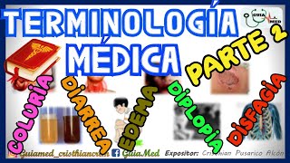 TERMINOLOGÍA MÉDICA PARTE 2  GuiaMed [upl. by Tanaka]