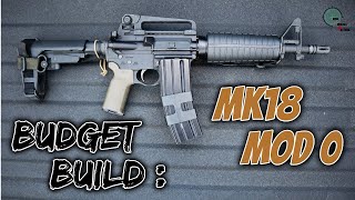 Building A MK18 Mod 0 Pistol On A Budget [upl. by Htederem]