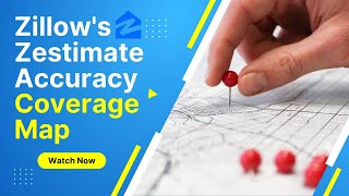 How Accurate is Zillows Zestimate Coverage Map [upl. by Risteau]