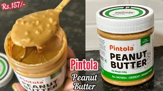 Pintola Peanut Butter Review  Pintola All Natural Peanut Butter Crunchy Unsweetened [upl. by Annawoj323]