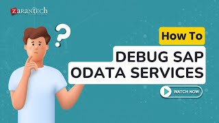 How to Debug SAP OData Services  ZaranTech [upl. by Lemay]