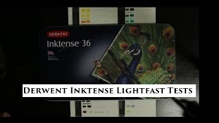 Derwent Inktense Lightfast Tests and Results [upl. by Llerral376]