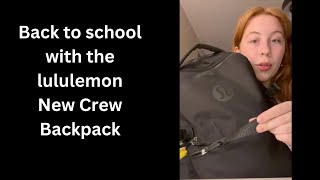 REVIEW lululemon New Crew Backpack [upl. by Alfie]