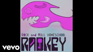 Radkey  Rock amp Roll Homeschool Audio [upl. by Ayanet]