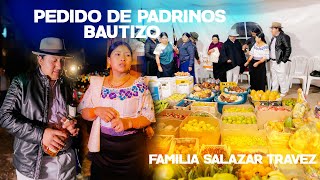 Pedido de Padrinos Bautizo  Familia Salazar Travez  2024 [upl. by Aisatsana]