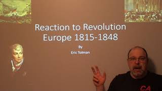 Metternichs Europe 1815 to 1848  Lecture by Eric Tolman [upl. by Carree477]