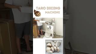 Taro Dicing Machine Root Vegetable Cutting Machine [upl. by Lerrehs]