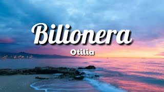 Bilionera  Otilia  Lyrics [upl. by Ivette]