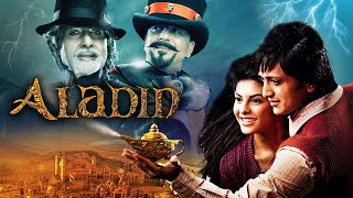 Aladin 2009 Full Hindi Movie 4K Riteish Deshmukh  Amitabh Bachchan  Jacqueline Fernandez [upl. by Anirahc652]