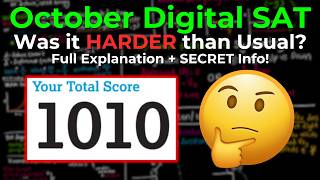 Was the October Digital SAT Harder than Usual  FULL EXPLANATION [upl. by Weaver120]