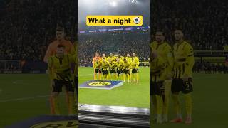 That UCL nights in Dortmund 🤩 [upl. by Eleumas]