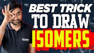 How To Draw Isomers  Best Trick [upl. by Merline93]