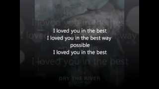 Dry the River  No Rest Lyrics [upl. by Ainattirb]