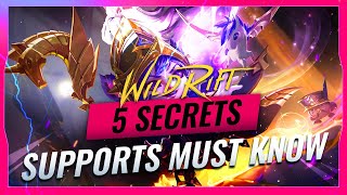 5 SECRETS EVERY Support Main MUST Know About in Wild Rift [upl. by Ragde]