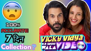 Vicky Vidya Ka Woh Wala Video Boxoffice Collection🤯  Day 7️⃣  💯 Accurate Collection ✅  Disater❓ [upl. by Clapp]