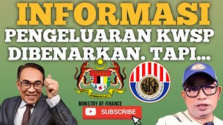 INFORMASI PENGELUARAN KWSP DIBENARKAN TETAPI INI [upl. by Ahtnama876]