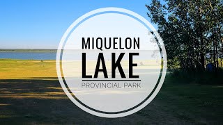 Miquelon Lake Provincial Park Part 1 [upl. by Ayat]