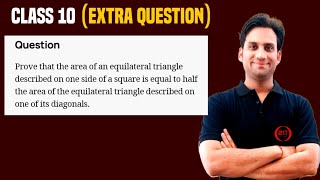 Prove that the area of an equilateral triangle described on one side of a square is equal to half [upl. by Hama]