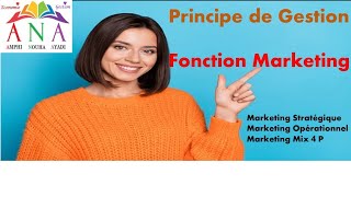 Principe de Gestion La fonction Marketing [upl. by Gill]