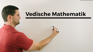 Vedische Mathematik oder auch Die schlauen Inder Magie Zauberei Mathe by Daniel Jung [upl. by Chao]